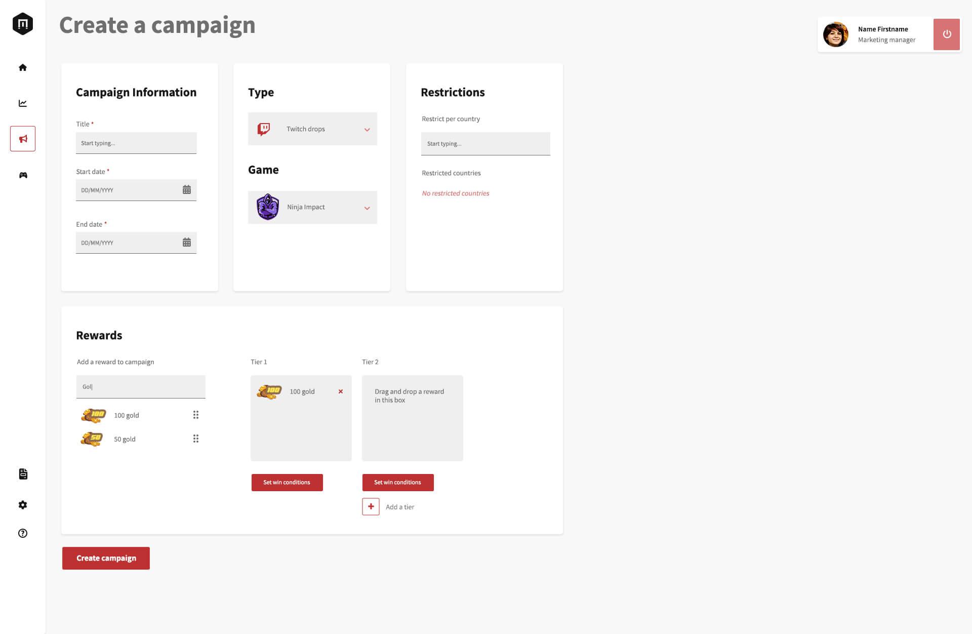 Launch Campaigns in minutes